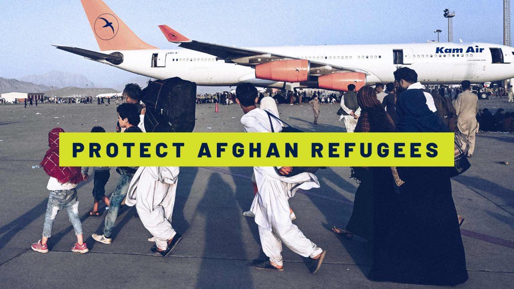Protect Afghan Refugees